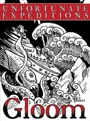 Gloom: Unfortunate Expeditions