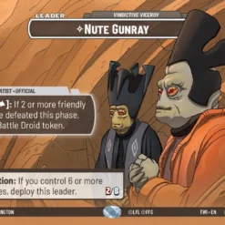 Fantasy Flight Games Nute Gunray - Vindictive Viceroy (259) (Showcase) (259) [Twilight Of The Republic]
